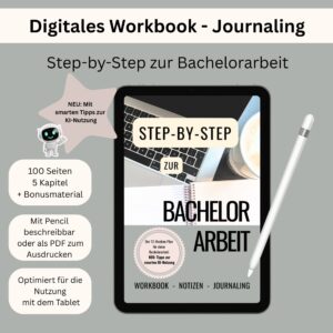 Step by Step zur Bachelorarbeit (Digital)